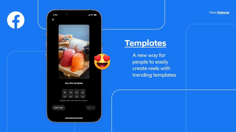 Facebook Reels added templates, grooves, and more.